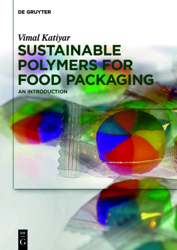 Sustainable Polymers for Food Packaging: An Introduction