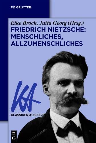 Friedrich Nietzsche: Menschliches, Allzumenschliches