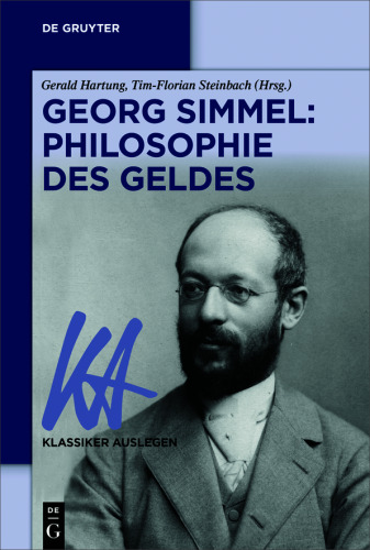 Georg Simmel: Philosophie des Geldes