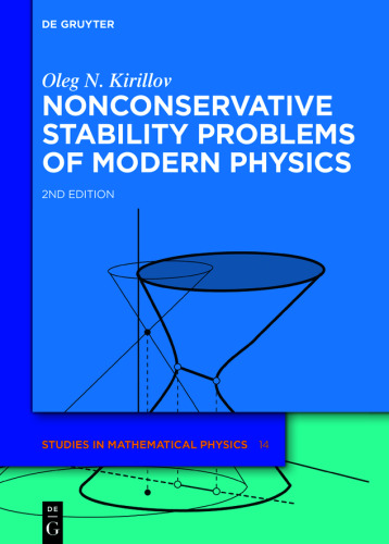 Nonconservative Stability Problems of Modern Physics