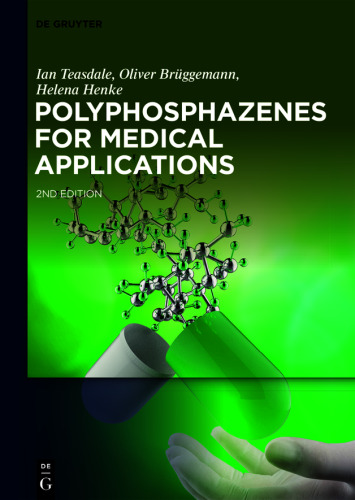 Polyphosphazenes for Medical Applications