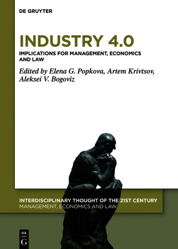 Industry 4.0: Implications for Management, Economics and Law
