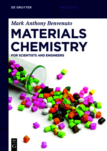 Materials Chemistry: For Scientists and Engineers