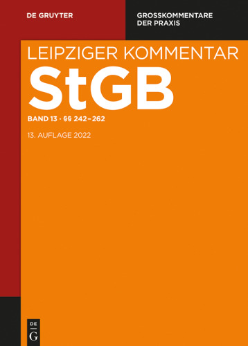 Strafgesetzbuch. Leipziger Kommentar: Band 13 §§ 242-262