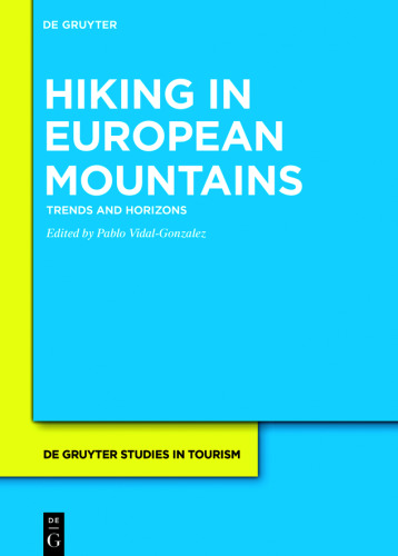 Hiking in European Mountains: Trends and Horizons