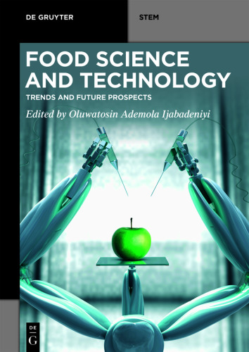 Food Science and Technology: Trends and Future Prospects