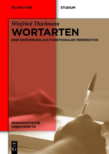 Wortarten: Eine Einführung aus funktionaler Perspektive