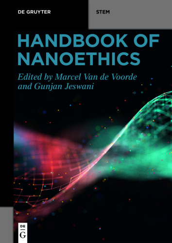 Handbook of Nanoethics