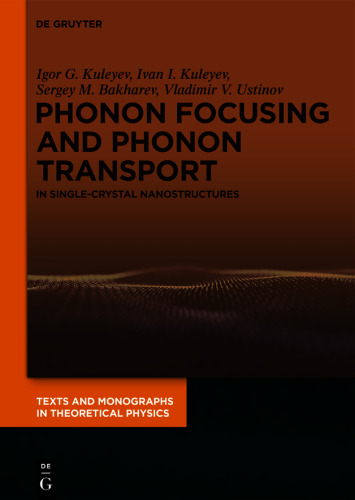 Phonon Focusing and Phonon Transport: In Single-Crystal Nanostructures