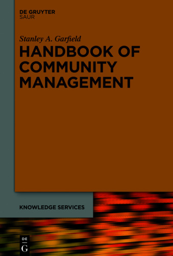 Handbook of Community Management: A Guide to Leading Communities of Practice