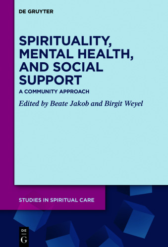Spirituality, Mental Health, and Social Support: A Community Approach
