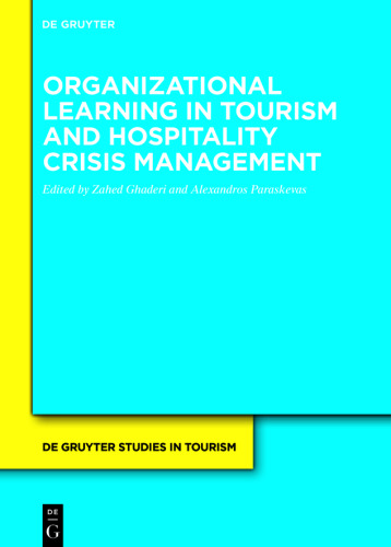 Organizational learning in tourism and hospitality crisis management