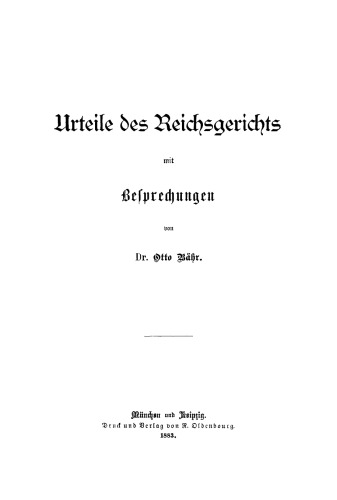 Urteile des Reichsgerichts mit Besprechungen