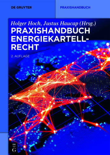 Praxishandbuch Energiekartellrecht