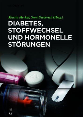 Diabetes, Stoffwechsel und hormonelle Störungen