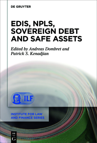 EDIS, NPLs, Sovereign Debt and Safe Assets