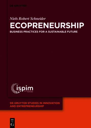 Ecopreneurship: Business practices for a sustainable future