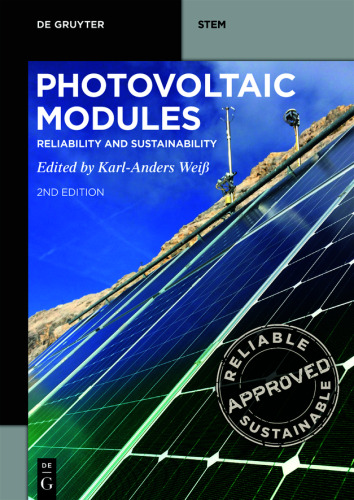 Photovoltaic Modules: Reliability and Sustainability