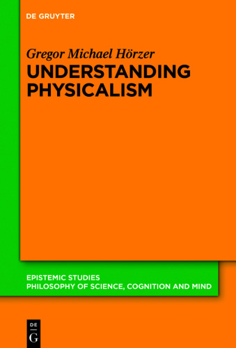 Understanding Physicalism