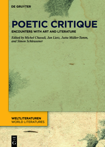 Poetic Critique: Encounters with Art and Literature