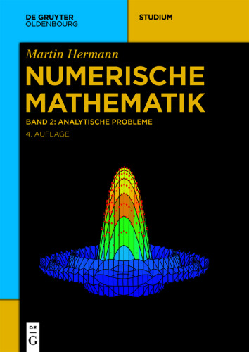 Numerische Mathematik: Band 2 Analytische Probleme