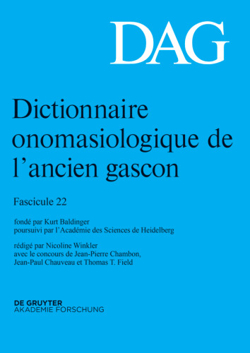 Dictionnaire onomasiologique de l’ancien gascon (DAG): Fascicule 22