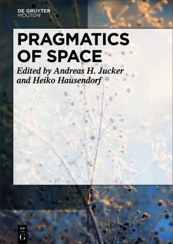 Pragmatics of Space