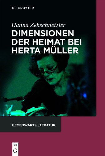 Dimensionen der Heimat bei Herta Müller