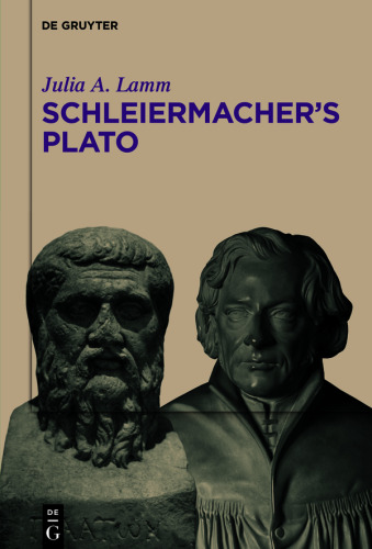 Schleiermacher’s Plato