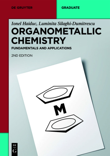 Organometallic Chemistry: Fundamentals and Applications