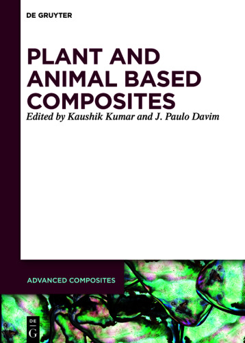 Plant and Animal Based Composites