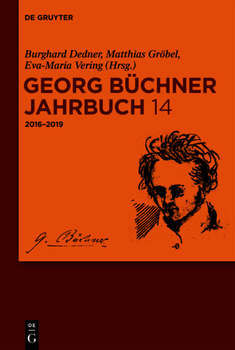 Georg Büchner Jahrbuch: Band 14 2016−2019