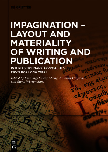 Impagination – Layout and Materiality of Writing and Publication: Interdisciplinary Approaches from East and West