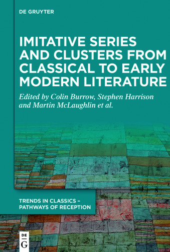 Imitative Series and Clusters from Classical to Early Modern Literature