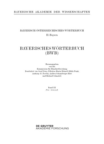 Bayerisches Wörterbuch (BWB): Band 3 Prä – törmisch