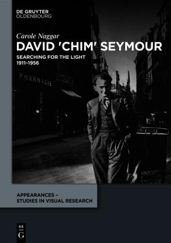 David 'Chim' Seymour: Searching for the Light. 1911–1956