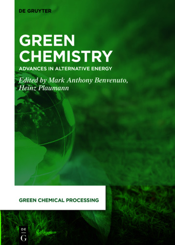 Green Chemistry: Advances in Alternative Energy