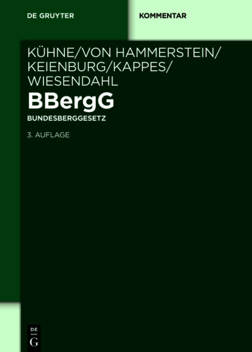 BBergG Bundesberggesetz: Kommentar