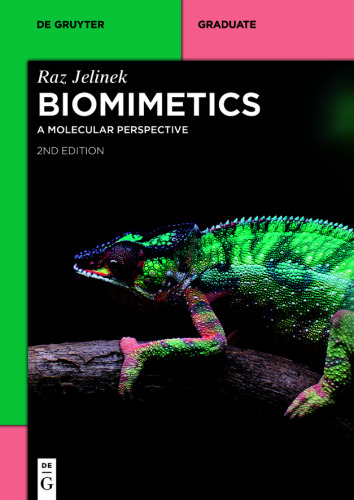Biomimetics: A Molecular Perspective
