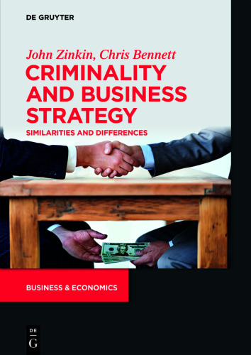 Criminality and Business Strategy: Similarities and Differences