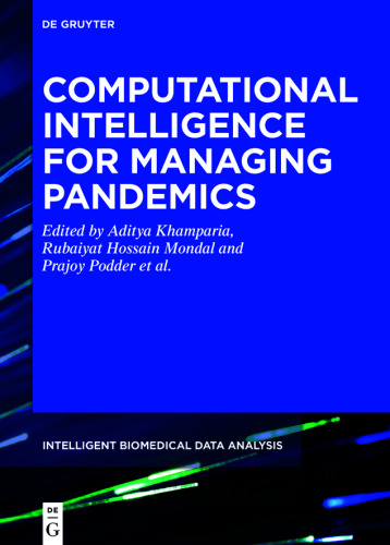 Computational Intelligence for Managing Pandemics