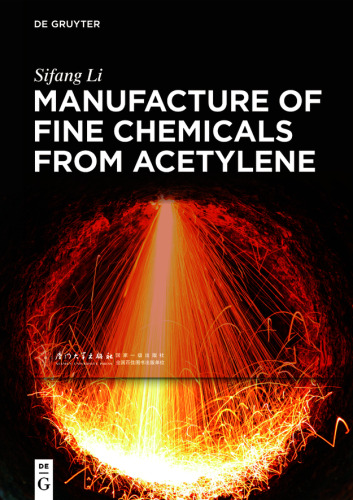 Manufacture of Fine Chemicals from Acetylene