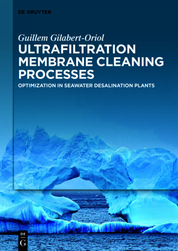 Ultrafiltration Membrane Cleaning Processes: Optimization in Seawater Desalination Plants