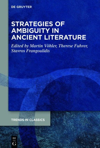 Strategies of Ambiguity in Ancient Literature