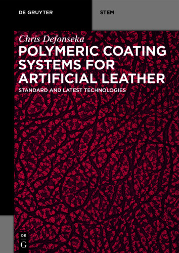 Polymeric Coating Systems for Artificial Leather: Standard and Latest Technologies