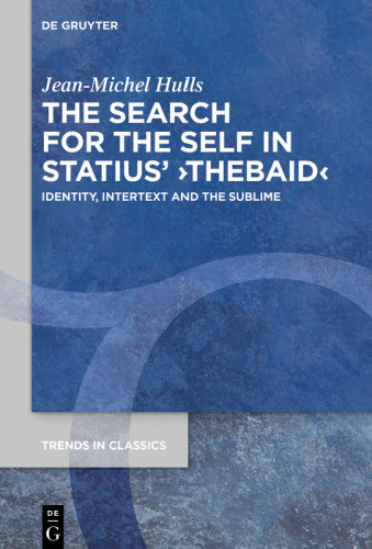 Search for the Self in Statius' ›Thebaid‹