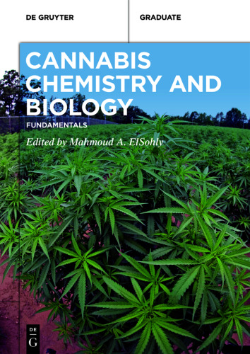 Cannabis Chemistry and Biology: Fundamentals