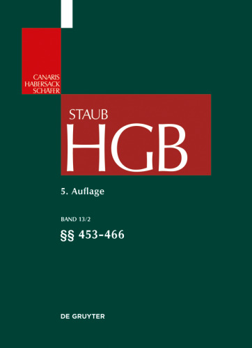 Handelsgesetzbuch: Band 13/2 §§ 453-466