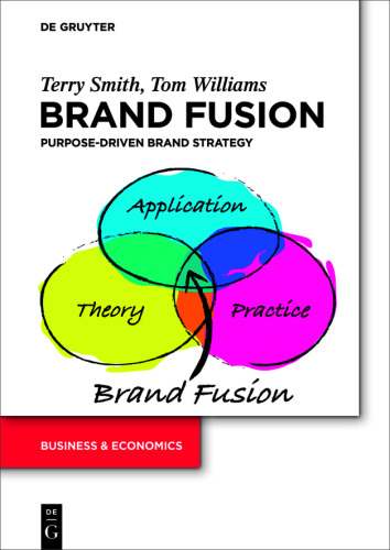 Brand Fusion: Purpose-driven brand strategy