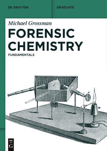 Forensic Chemistry: Fundamentals